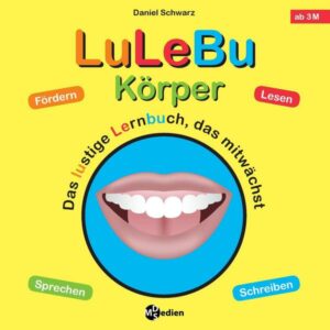 LuLeBu – Körper