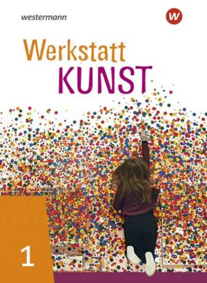 Werkstatt Kunst 1. Schülerband