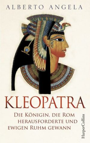 Kleopatra. Die Königin