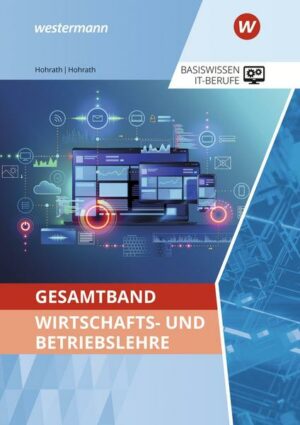 Gesamtband Wirtschafts- und Betriebslehre. Schülerband