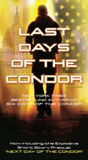 Last Days of the Condor