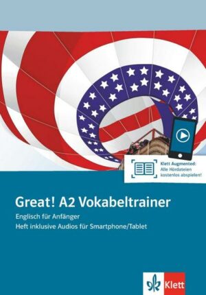 Great! A2 Vokabeltrainer. Heft inklusive Audios für Smartphone/Tablet