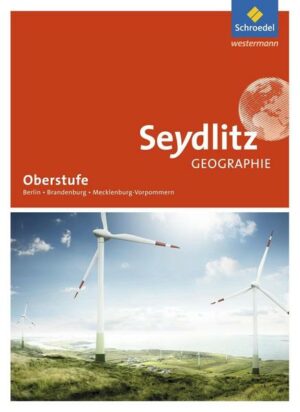 Seydlitz Geographie. Schülerband. Sekundarstufe 2. Berlin
