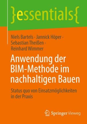 Anwendung der BIM-Methode im nachhaltigen Bauen