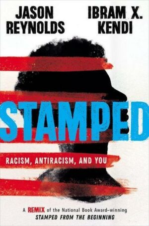 Stamped: Racism
