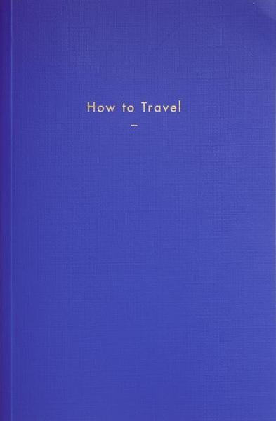 How to Travel