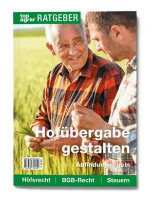 Hofübergabe gestalten