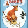 Mama Muh fährt Schlitten / Mama Muh Bd.2