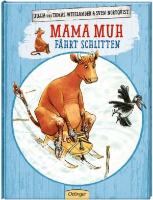 Mama Muh fährt Schlitten / Mama Muh Bd.2