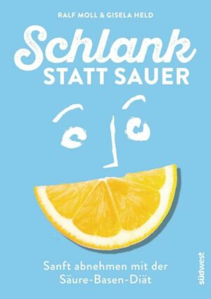 Schlank statt sauer (Neuausgabe)