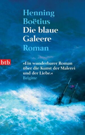 Die blaue Galeere