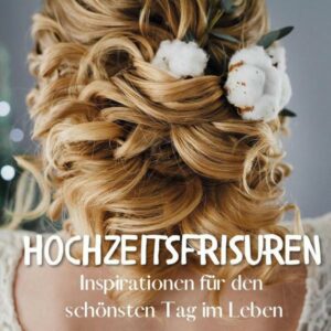 Hochzeitsfrisuren