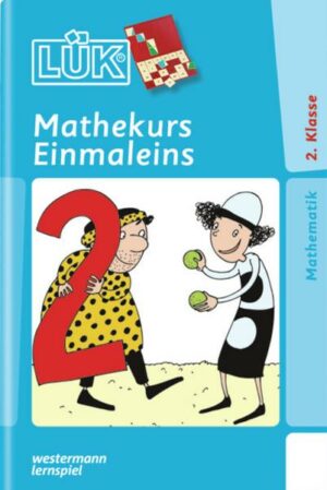LÜK. Mathekurs Einmaleins 2. Klasse