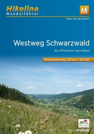 Fernwanderweg Westweg Schwarzwald