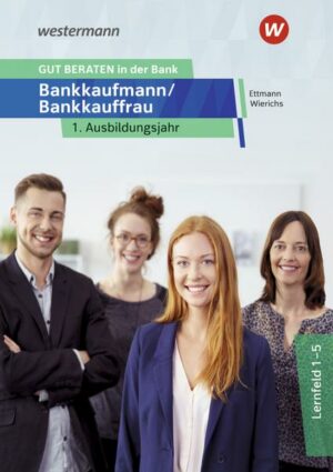 GUT BERATEN in der Bank. 1. Ausbildungsjahr: Schülerband