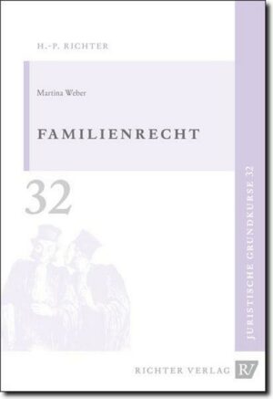 Juristische Grundkurse / Band 32 - Familienrecht
