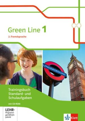 Green Line 1. 2. Fremdsprache. Trainingsbuch Standard- und Schulaufgaben