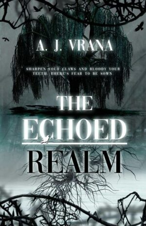 The Echoed Realm