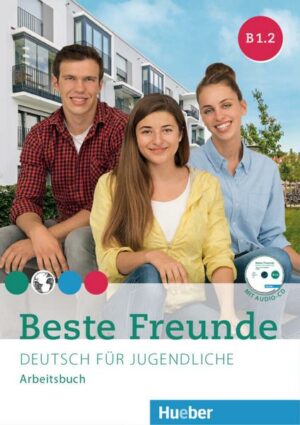 Beste Freunde B1/2. Arbeitsbuch mit Audio-CD