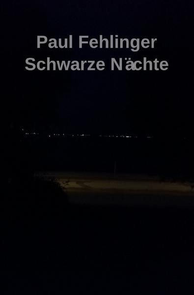 Schwarze Nächte