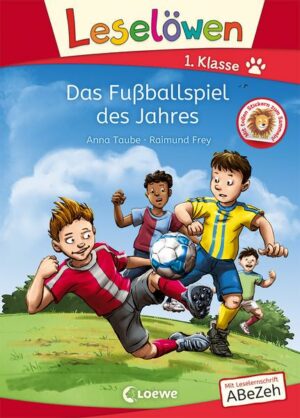 Leselöwen 1. Klasse - Das Fußballspiel des Jahres