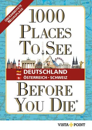 1000 Places To See Before You Die - Deutschland