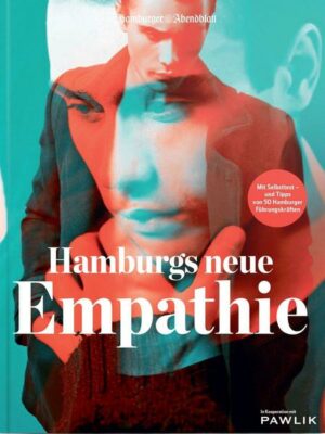 Hamburgs neue Empathie