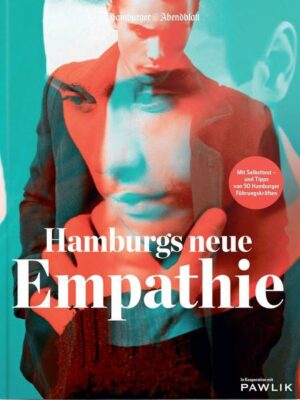 Hamburgs neue Empathie