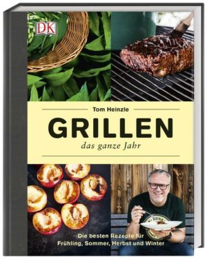 Grillen – das ganze Jahr