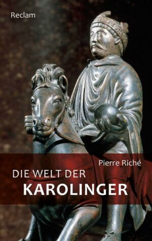 Die Welt der Karolinger