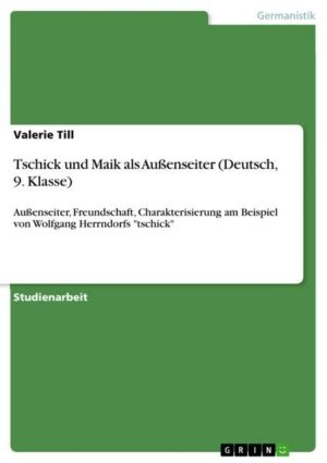 Tschick und Maik als Außenseiter (Deutsch