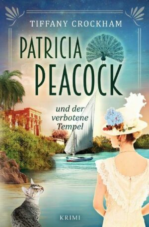 Patricia Peacock-Reihe / Patricia Peacock und der verbotene Tempel