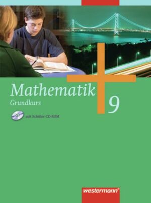 Mathematik 9. Grundkurs. Schülerband. Gesamtschule. Nordrhein-Westfalen