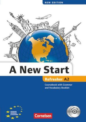 A New Start A2: Refresher. Kursbuch mit Audio CD