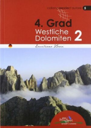 4. Grad Westliche Dolomiten Band II