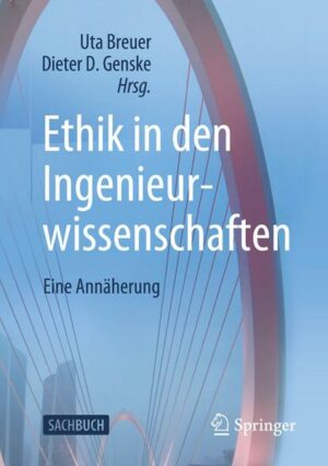 Ethik in den Ingenieurwissenschaften