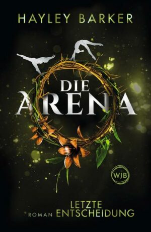 Die Arena: Letzte Entscheidung