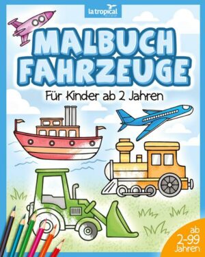 Malbuch Fahrzeuge für Kinder ab 2 Jahren