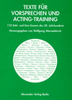 Texte für Vorsprechen und Acting-Training