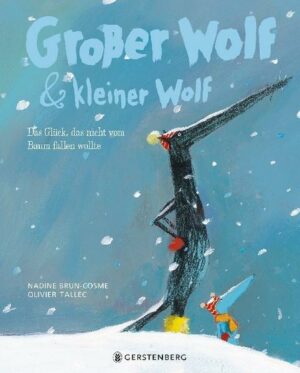 Großer Wolf & kleiner Wolf - Das Glück