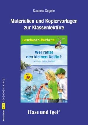 Wer rettet den kleinen Delfin? / Silbenhilfe. Begleitmaterial