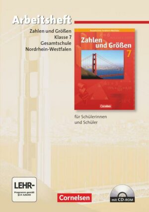 Zahlen und Größen 7. Arbeitsheft. Gesamtschule. Nordrhein-Westfalen. Neue Ausgabe