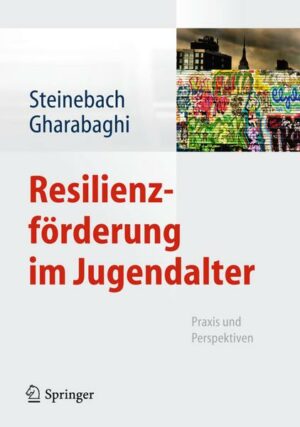 Resilienzförderung im Jugendalter