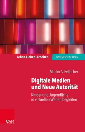 Digitale Medien und Neue Autorität