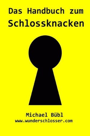 Das Handbuch zum Schlossknacken