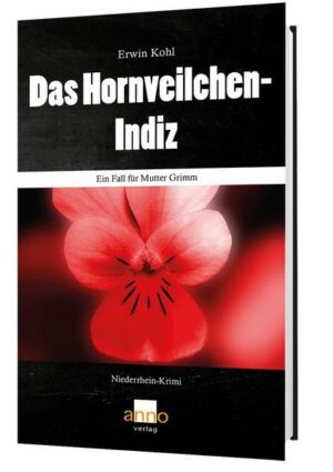 Das Hornveilchen-Indiz – Ein Fall für Mutter Grimm