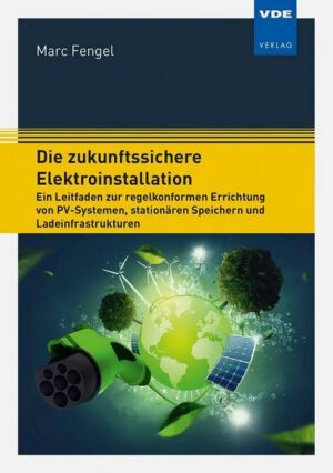 Die zukunftssichere Elektroinstallation