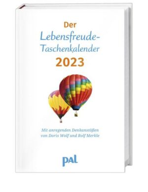 PAL - Der Lebensfreude Taschenkalender 2023