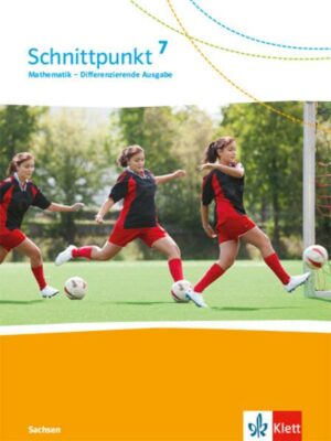 Schnittpunkt Mathematik 7. Schulbuch Klasse 7. Differenzierende Ausgabe Sachsen