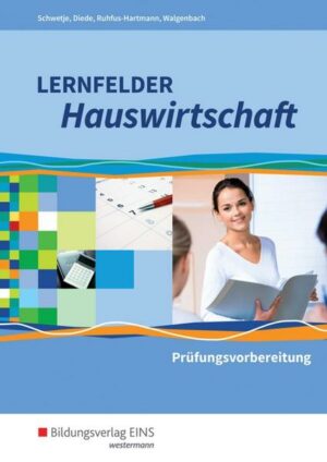 Lernfelder Hauswirtschaft. Prüfungsvorbereitung. Schülerband